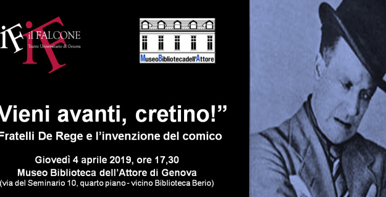 “Vieni avanti, cretino!”